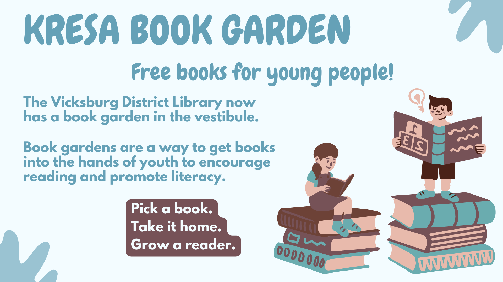 The Vicksburg Library now has a KRESA book garden in the vestibule.