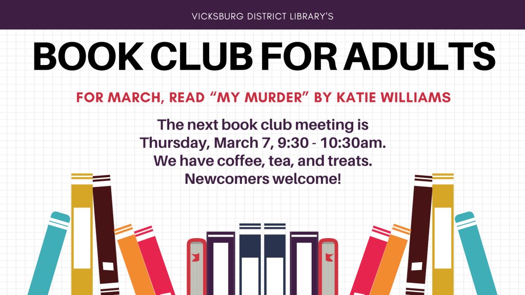 Adult Programs & Services Vicksburg District Library