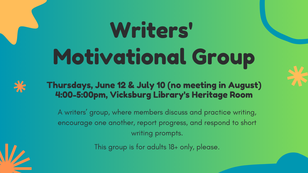 Writers' Motivational Group meets Thursdays, June 12 and July 10 at 4-5pm (no meeting in August) in the library's Heritage Room.