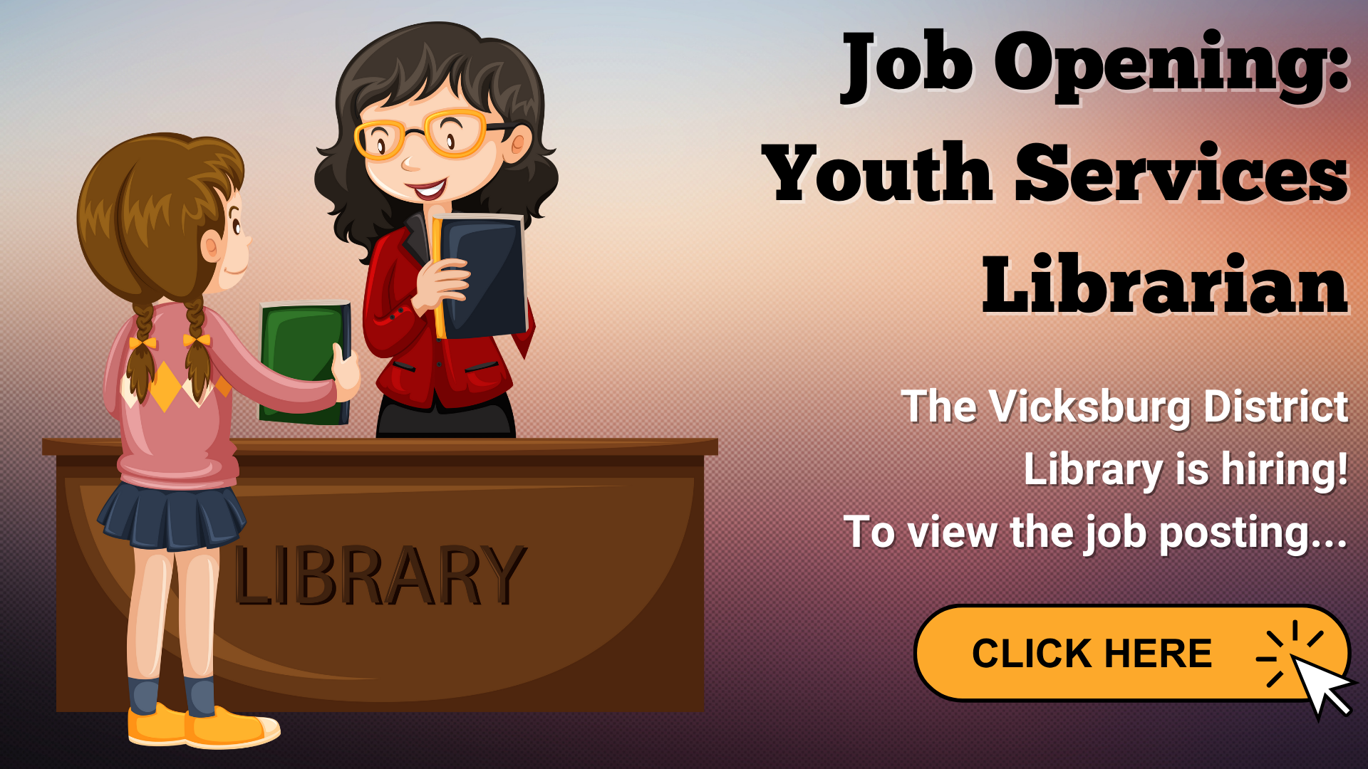 Job opening: Youth Services Librarian. The VDL is hiring. For the job posting, click here.